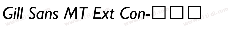 Gill Sans MT Ext Con字体转换